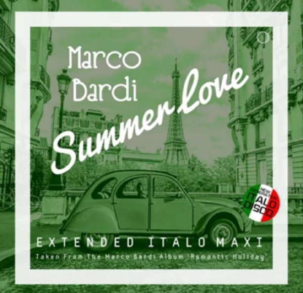 Marco Bardi - Summer Love (Extended Vocal Disco Mix 2021)