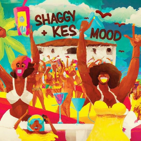 Shaggy &amp; Kes - Mood