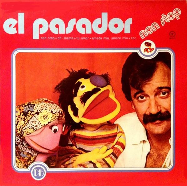 El Pasador - Amada Mia, Amore Mio