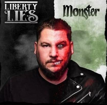 Liberty Lies - Monster