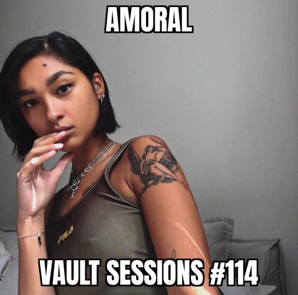 AMORAL - Vault Sessions #114