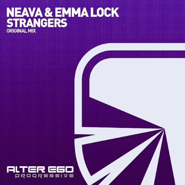 Neava &amp; Emma Lock - Strangers (Radio Edit)