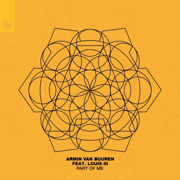 Armin Van Buuren Ft. Louis III - Part Of Me