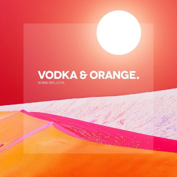 Boris Brejcha - Vodka &amp; Orange