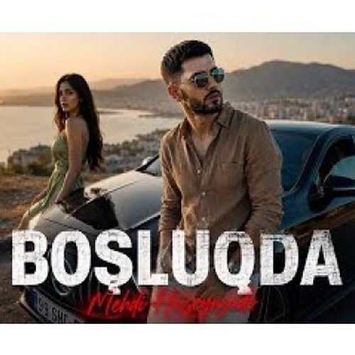 Mehdi Hüseynzadə - BOŞLUQDA