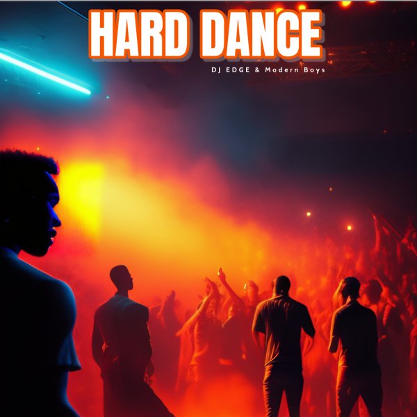 DJ EDGE - Hard Dance (Modern Boys)