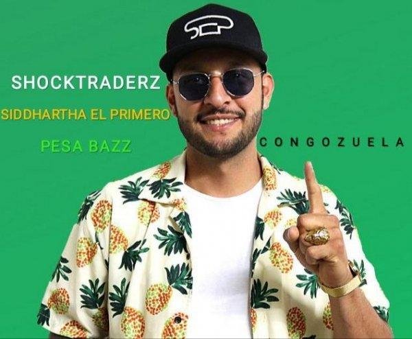 Shocktraderz &amp; Siddhartha El Primero &amp; Pesa Bazz - #Congozuela (Reggaeton/Dancehall)