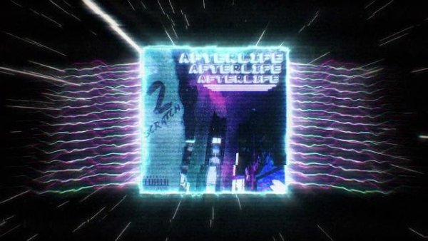 2Scratch - 2Scratch - AFTERLIFE (prod. by 2Scratch)