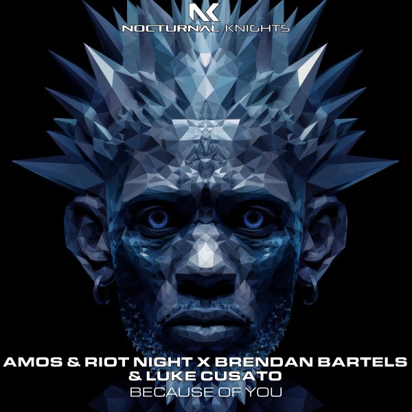 Amos &amp; Riot Night x Brendan Bartels &amp; Luke Cusato - Because Of You (Extended Mix)