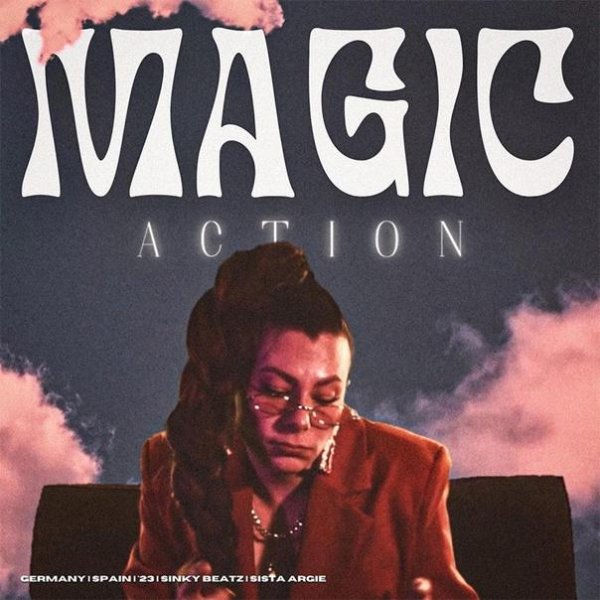 Sista Argie &amp; Sinky Beatz - Magic Action