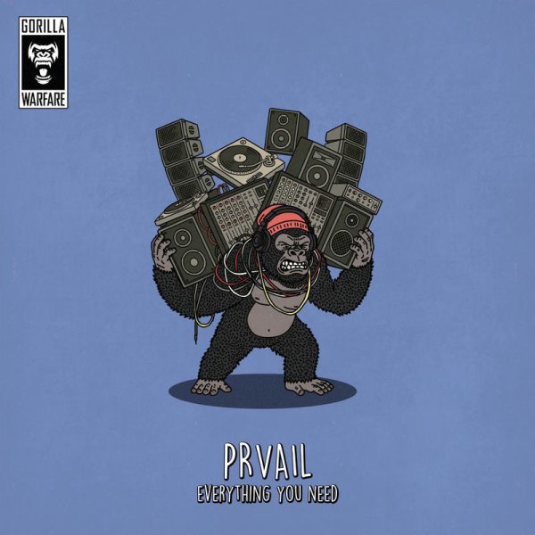 PRVAIL - Everything You Need