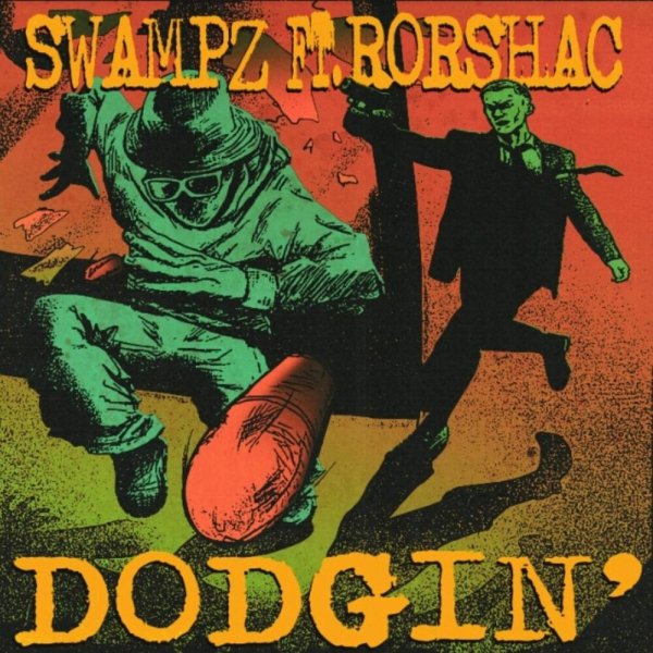 Swampz - DODGIN'