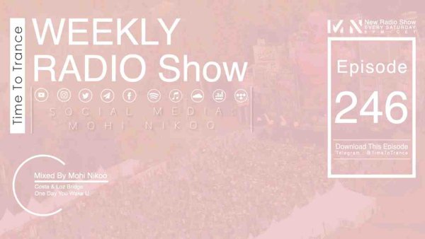 Armin Van Buuren - Mohi Nikoo - Time To Trance Episode 246 ( @TimeToTranceRadioShow )