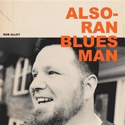Rob Alley - The Way of the Blues