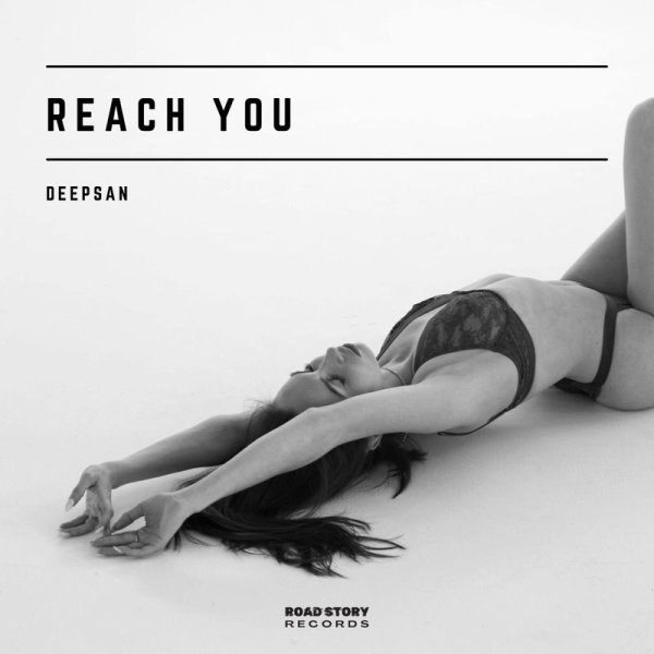 Deepsan - Reach You (Extended Mix)