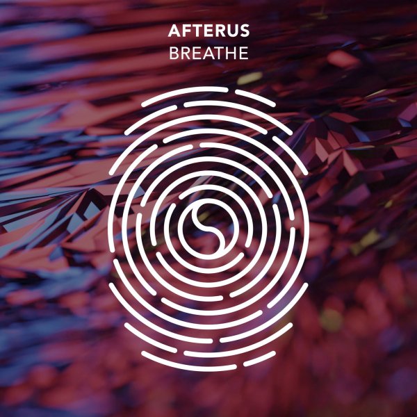 AFTERUS - Breathe (Extended Mix)