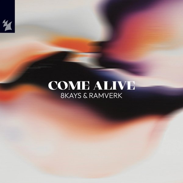 8Kays, Ramverk - Come Alive (Extended Mix)