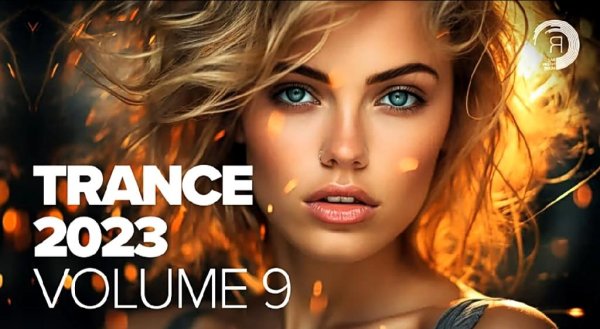 TRANCE 2023 - VOL. 9 [FULL ALBUM]