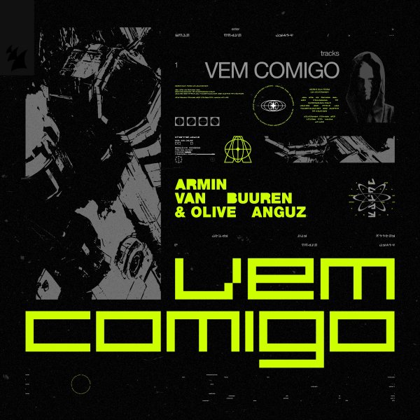 Armin van Buuren &amp; Olive Anguz - Vem Comigo