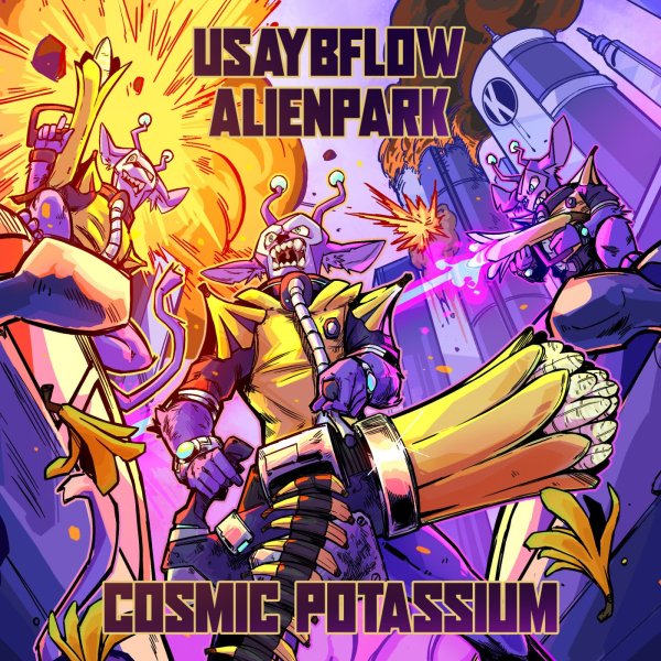 Usaybflow &amp; AlienPark - Cosmic Potassium