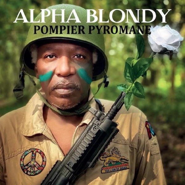 Alpha Blondy &amp; The Solar System - Pompier pyromane