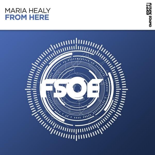 Maria Healy - From Here (Extended Mix)