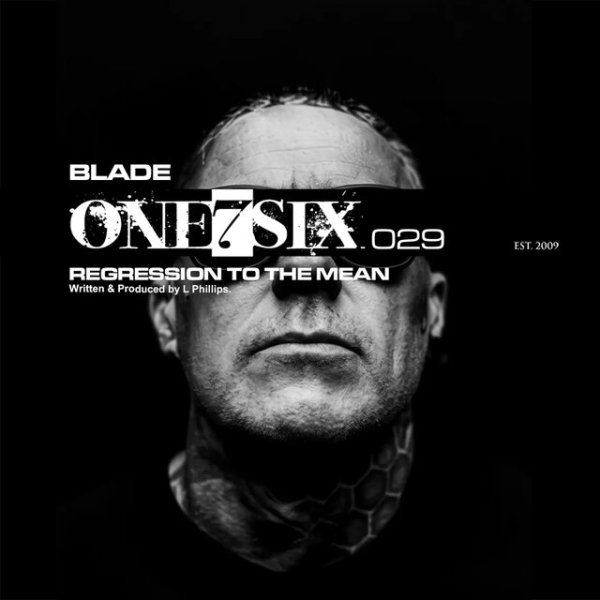 Blade (Dnb) - Regression to the mean