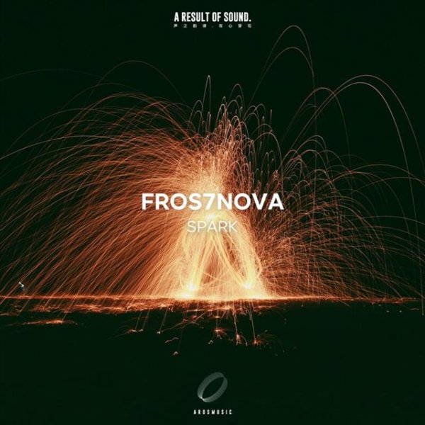 Fros7novA - Spark (Extended Mix)