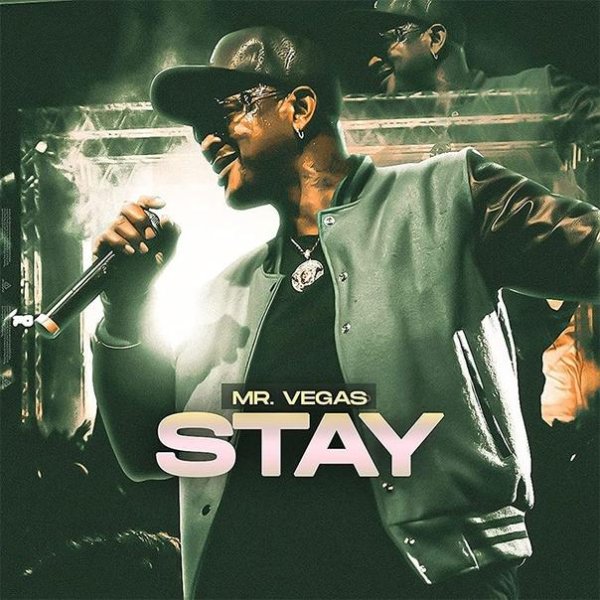 Mr Vegas - Stay