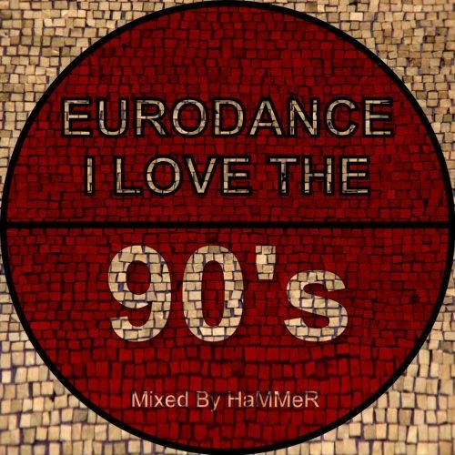 HaViMeR - I Love The Eurodance