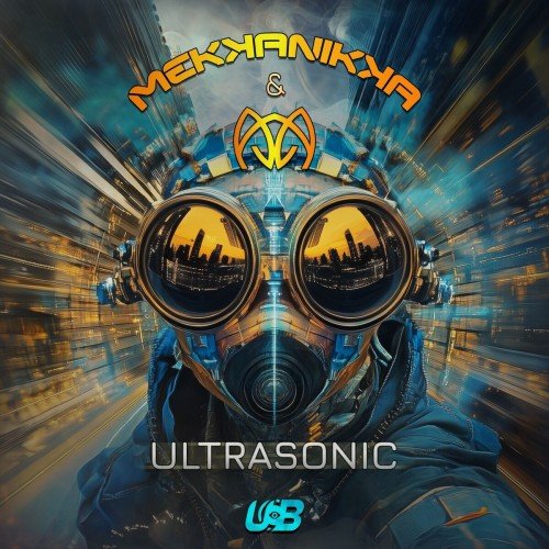 Mekkanikka &amp; Ajja - Ultrasonic (2025)