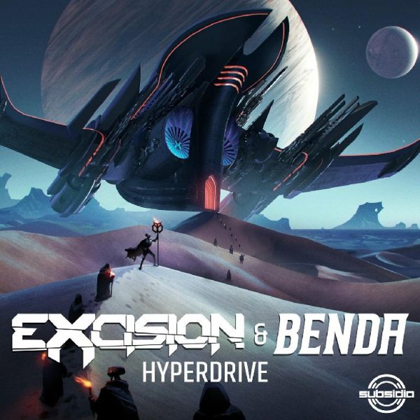 Excision &amp; Benda - Hyperdrive