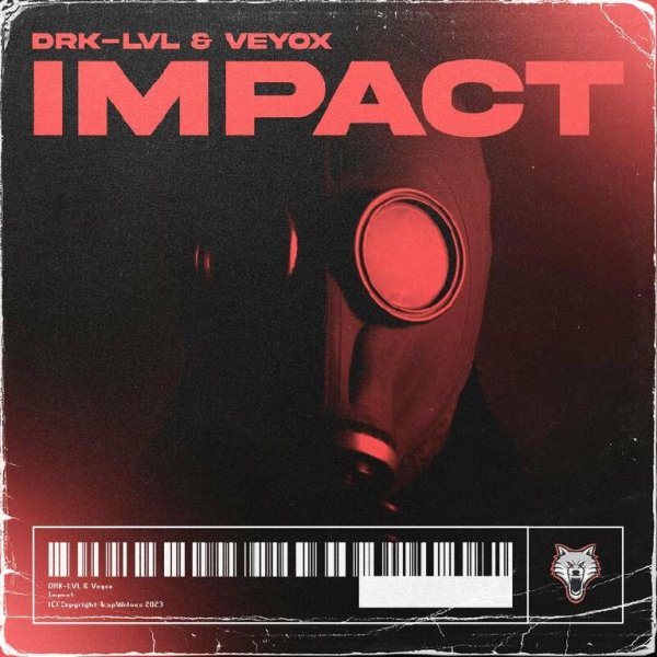 DRK-LVL/Veyox/TrapWolves - Impact