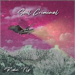 Soul Criminal - Get'n It Togetha
