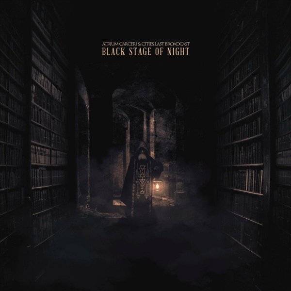 Atrium Carceri, Cities Last Broadcast - A Glass of Sleep for an Elegant Dream