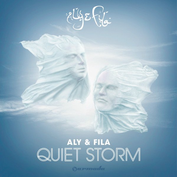 Aly &amp; Fila - Quiet Storm (Album) (28.06.2013)