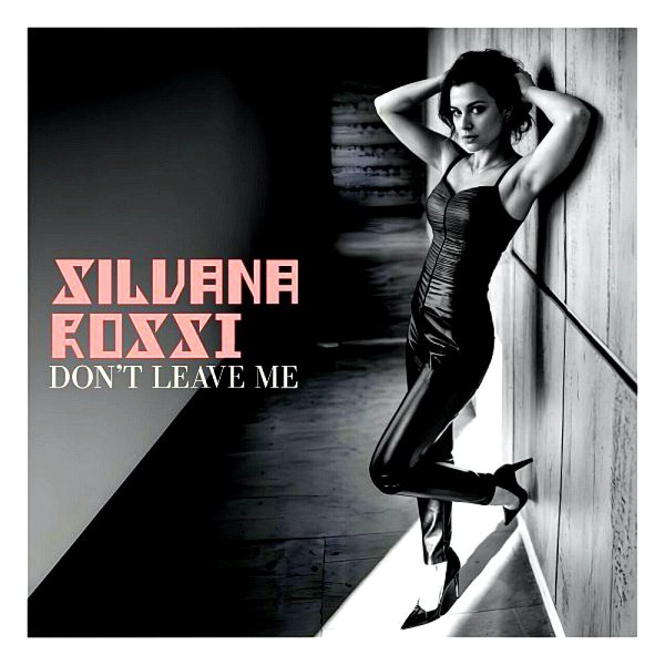 Silvana Rossi - Don't Leave Me (Instrumental)