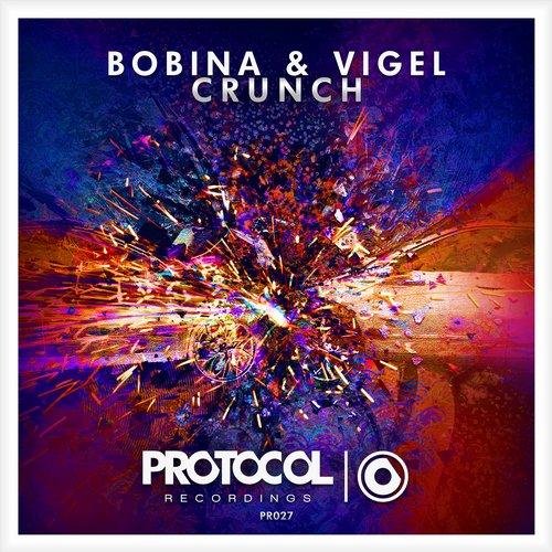 Bobina amp Vigel - Crunch (Original Mix)