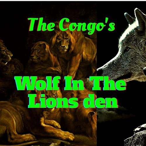 The Congos - Wolf In The Lions Den