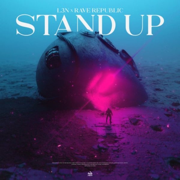 L3N x Rave Republic - Stand Up (Club Mix)