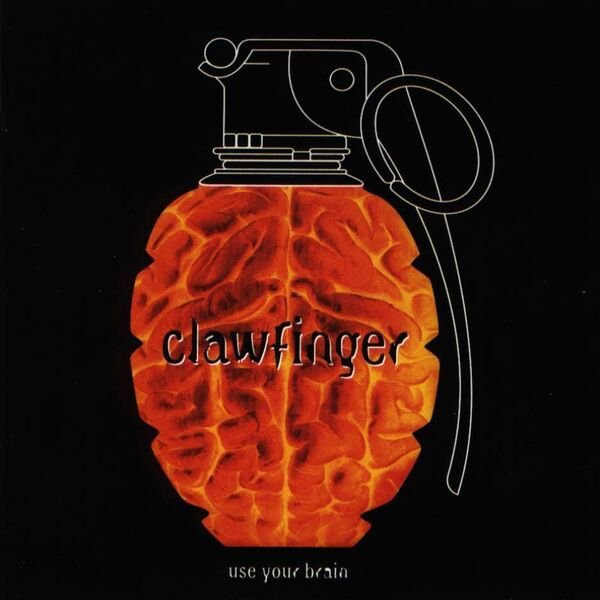 Clawfinger - Pay The Bill