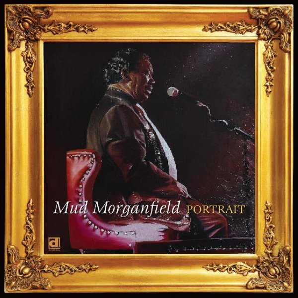 Mud Morganfield - Praise Him