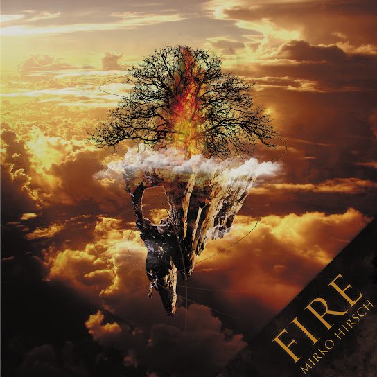 Mirko Hirsch - Fire