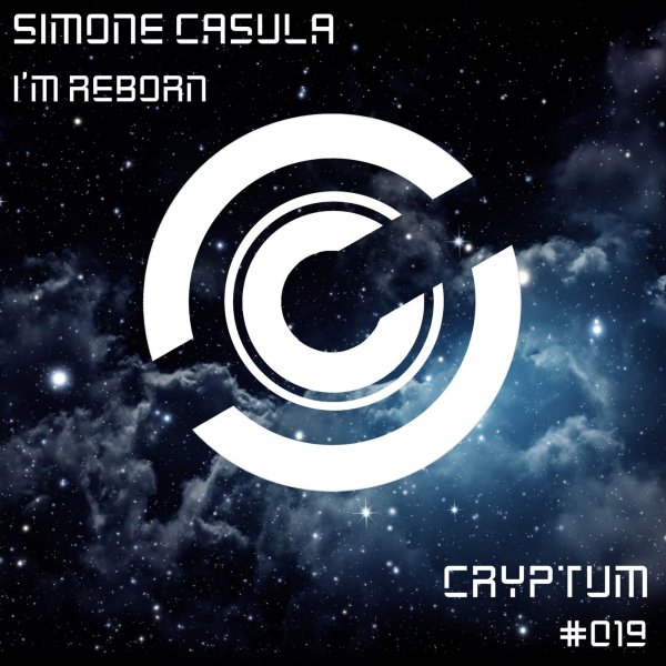 Simone Casula - I'm Reborn  (Original Mix)