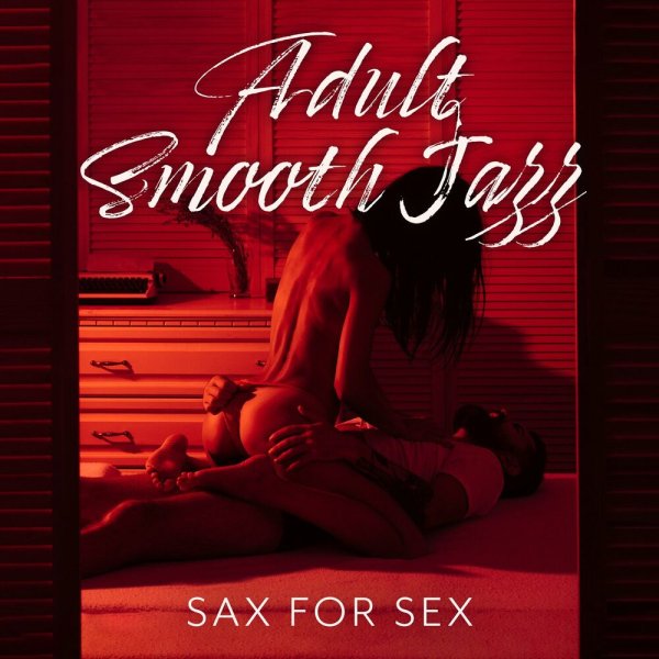 Saxophone - Sexual Movements