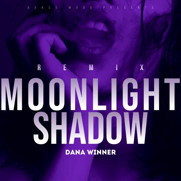 Dana Winner - Moonlight Shadow (DJ EDGE Remix)