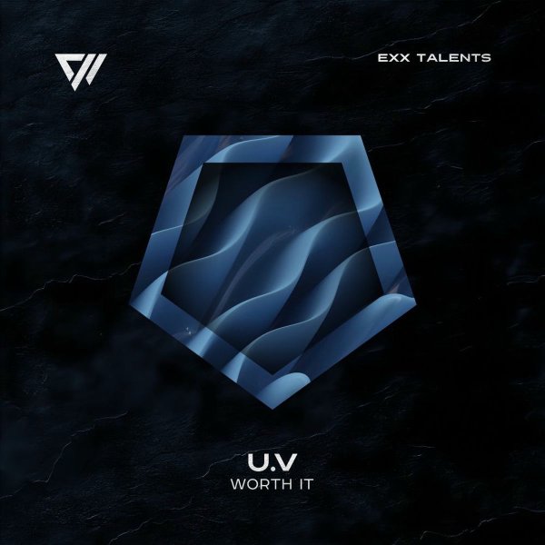 U.V - Worth It