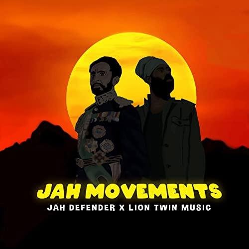 Jah Defender &amp; Lion Twin Music - Jah Movements