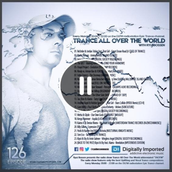 Ryui Bossen - Trance All Over The World 126