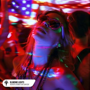 Heater &amp; Crunch feat. Dvo &amp; Gopstop - Blinding Lights